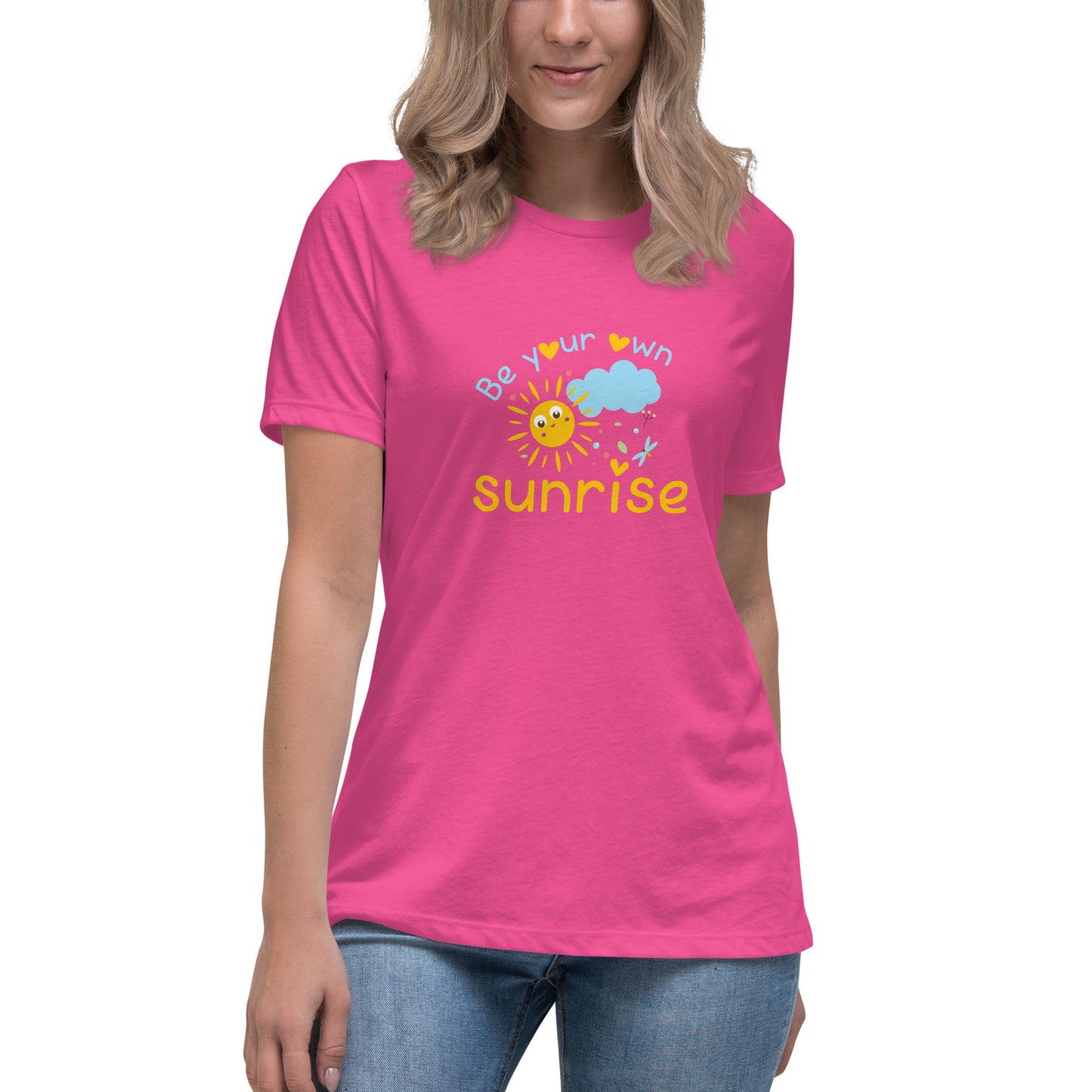 Be Your Own Sunrise - Women's Relaxed T-Shirt
