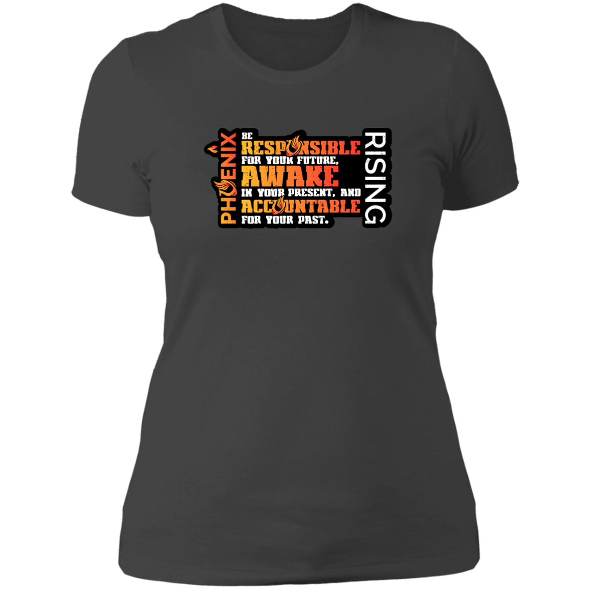 Responsible Awake Accountable - NL3900 Ladies' Boyfriend T-Shirt