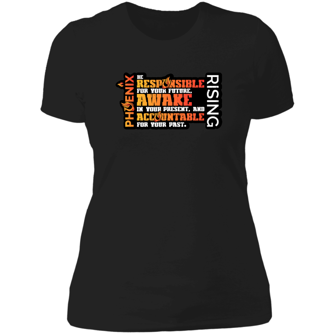 Responsible Awake Accountable - NL3900 Ladies' Boyfriend T-Shirt