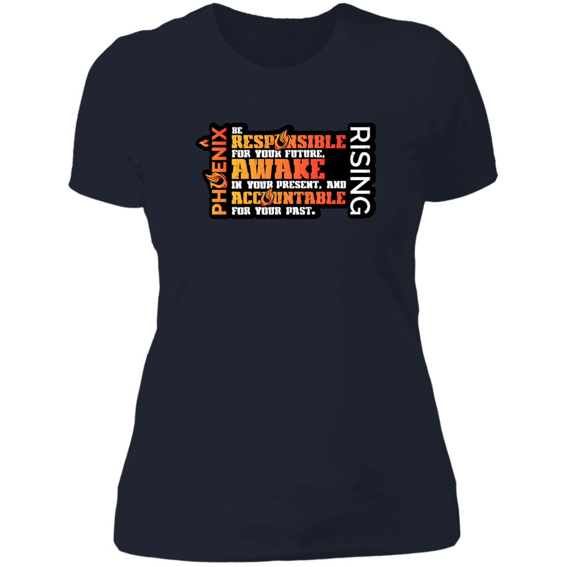 Responsible Awake Accountable - NL3900 Ladies' Boyfriend T-Shirt