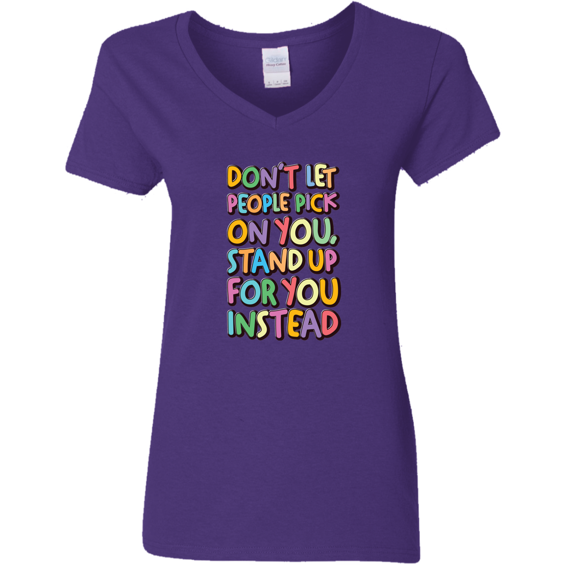 Stand Up For You - G500VL Ladies' 5.3 oz. V-Neck T-Shirt
