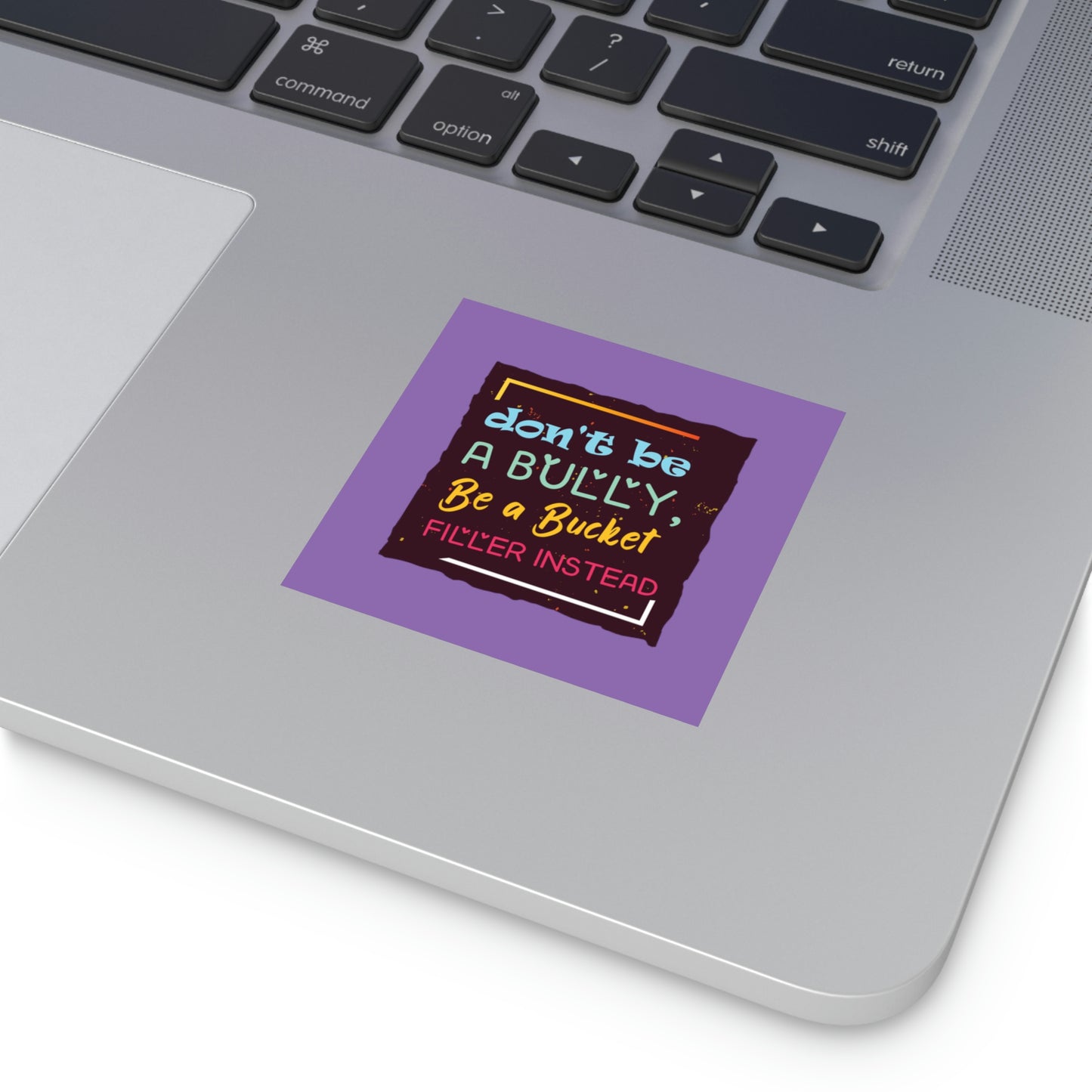 Be A Bucket Filler - Laminate Stickers, Square