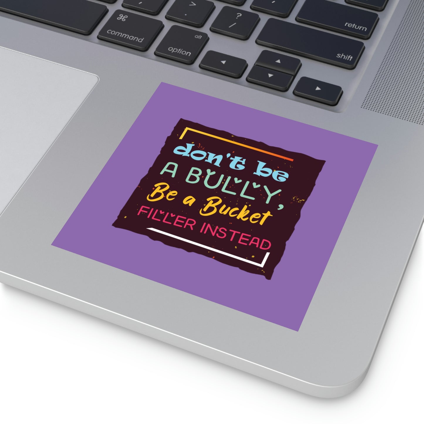 Be A Bucket Filler - Laminate Stickers, Square