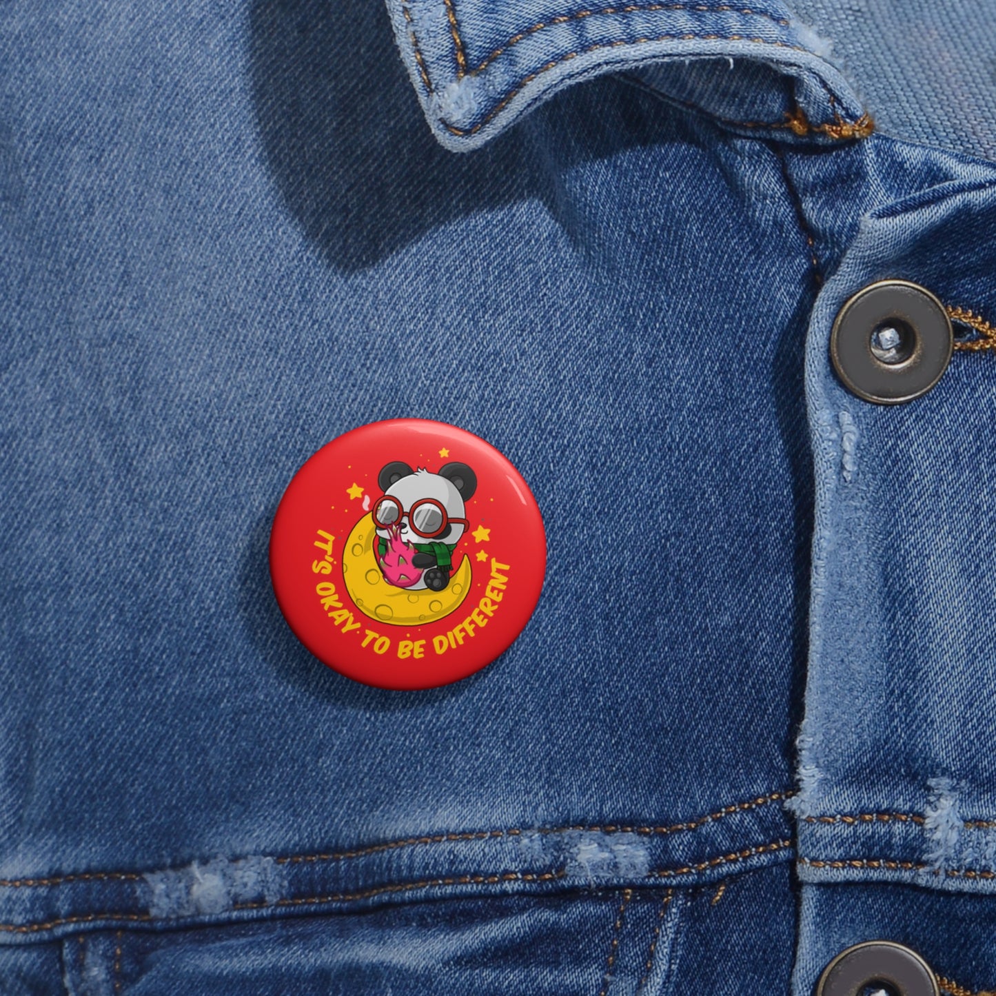 It's Okay To Be Different - Custom Pin Buttons