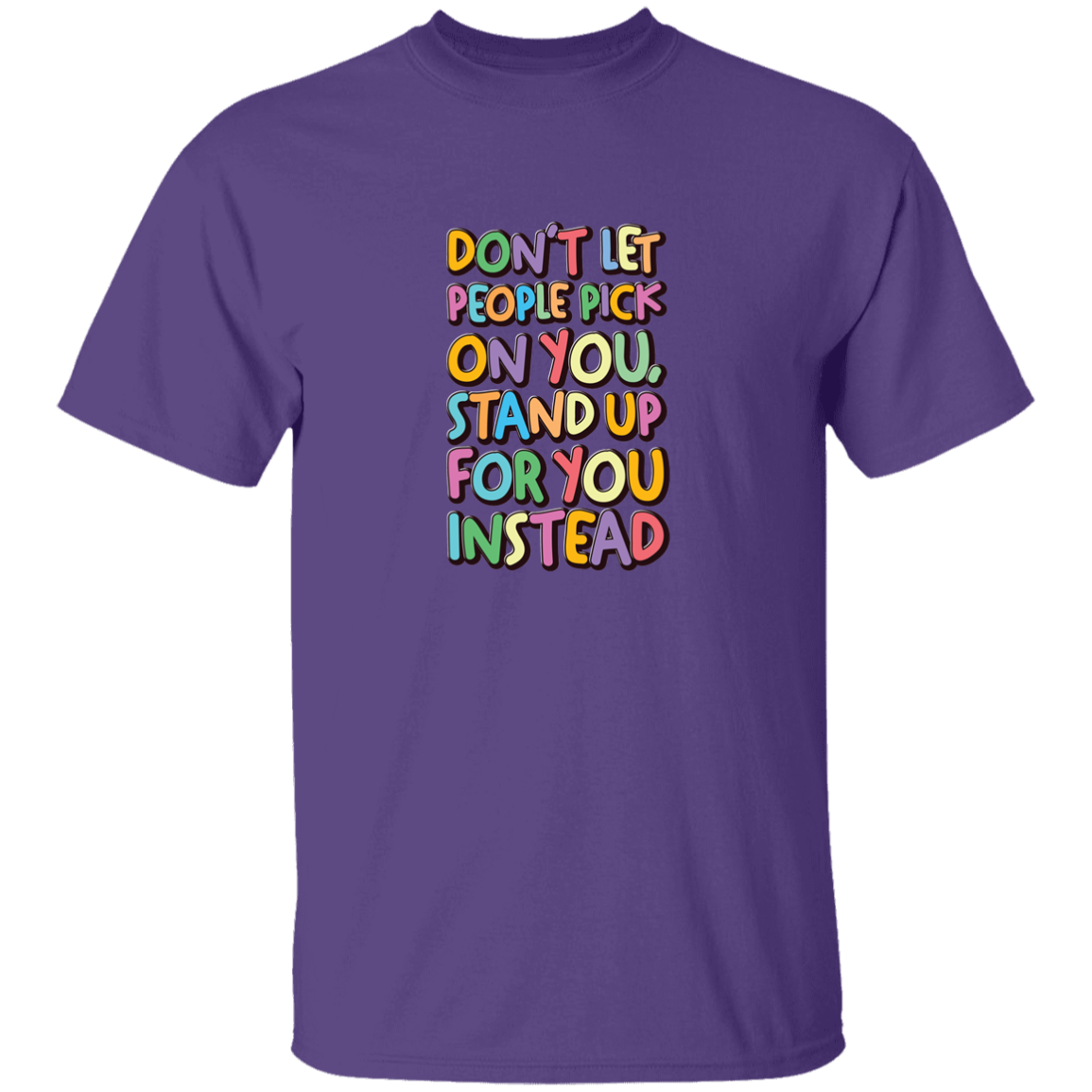 Stand Up For You - G500B Youth 5.3 oz 100% Cotton T-Shirt