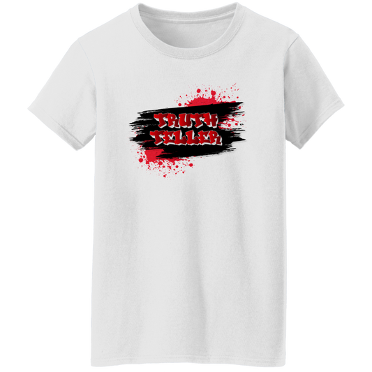 Truth Teller - G500L Ladies' 5.3 oz. T-Shirt