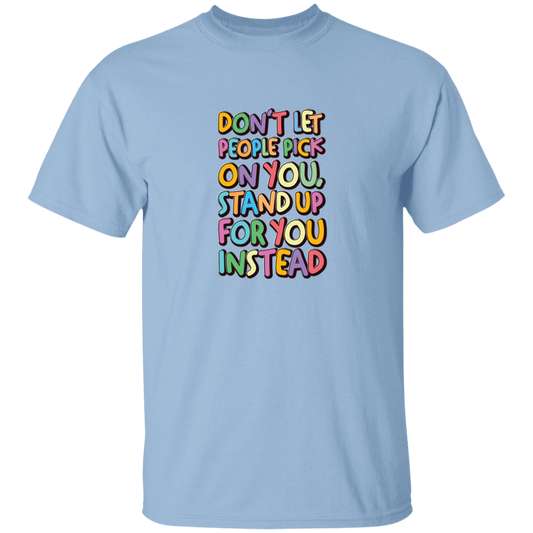 Stand Up For You - G500B Youth 5.3 oz 100% Cotton T-Shirt