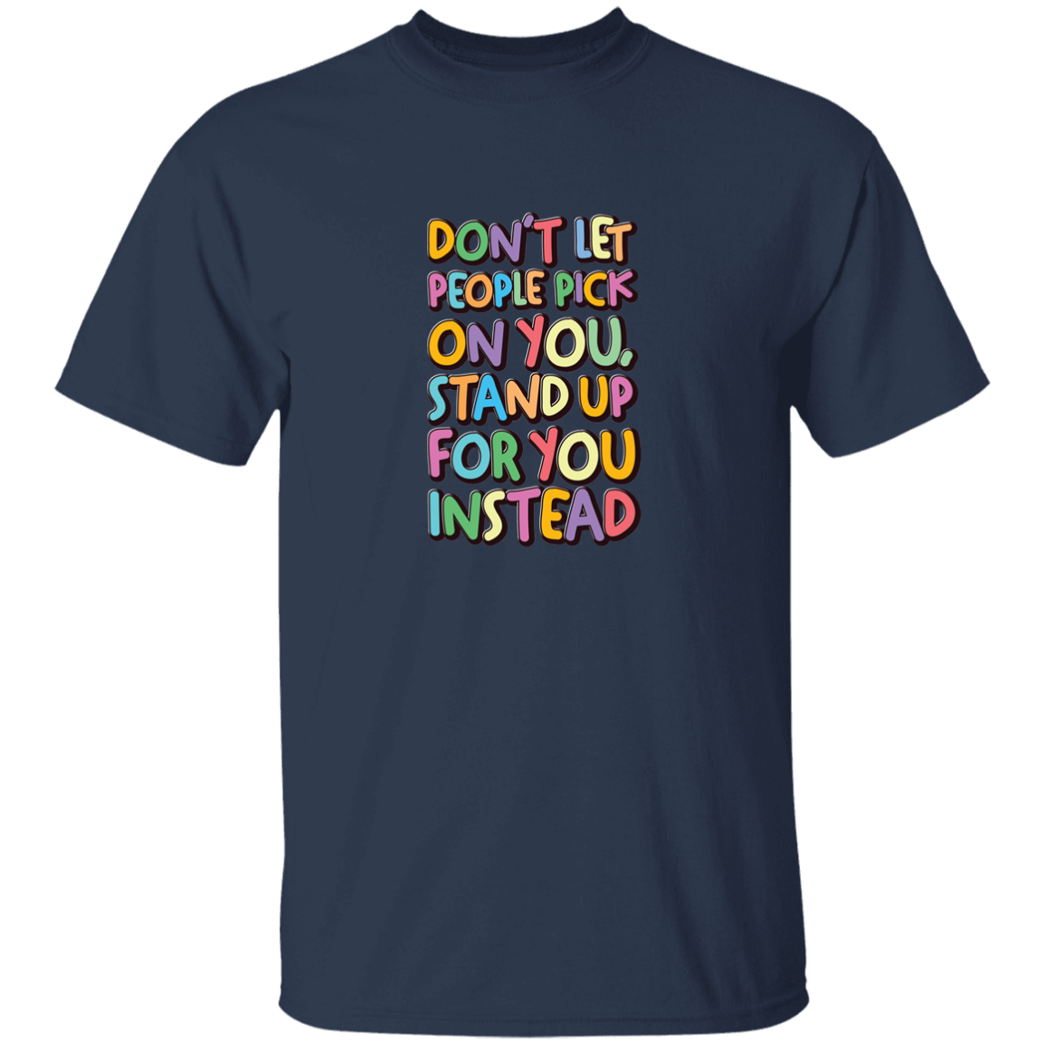 Stand Up For You - G500B Youth 5.3 oz 100% Cotton T-Shirt