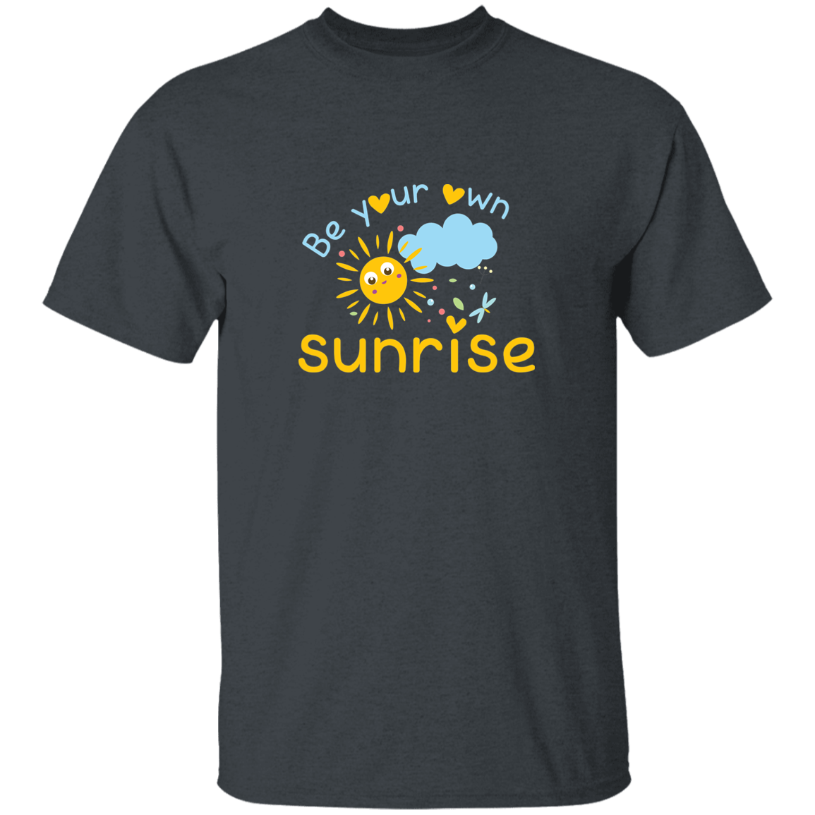 Be Your Own Sunrise - G500B Youth 5.3 oz 100% Cotton T-Shirt