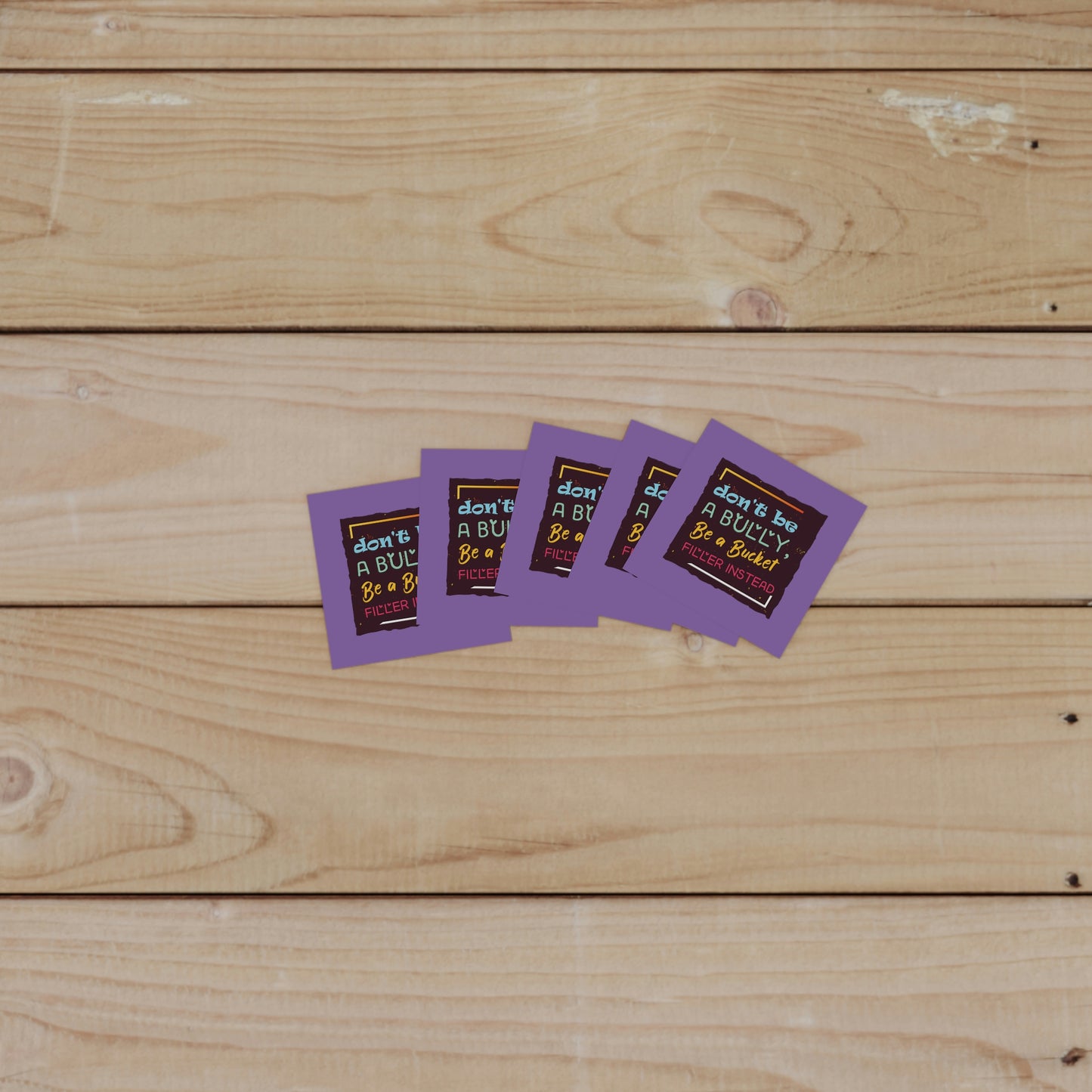 Be A Bucket Filler - Laminate Stickers, Square
